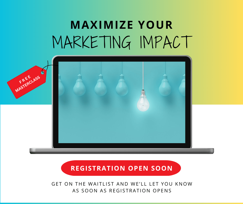 Maximize Your Marketing Impact